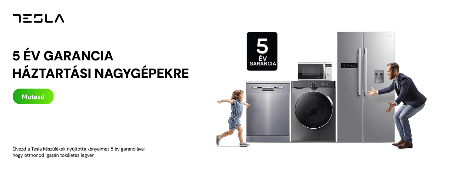 Tesla nagygépek 5 év garanciával