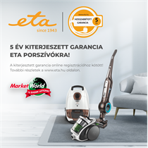 ETA porszívók 5 év kiterjesztett garanciával
