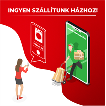 Ingyen szállítunk házhoz!