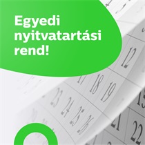 Tájékoztatás egyedi nyitvatartási rendről