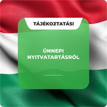 Tájékoztatás ünnepi nyitvatartásról