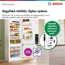 Bosch XXL, XL NoFrost hűtők, fagyasztók ráadás Bosch ErgoMixx botmixerrel