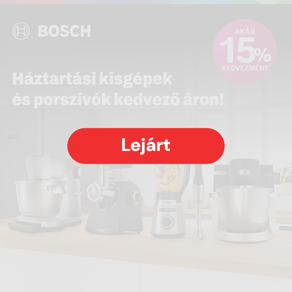 Bosch kisgépek és porszívók kedvező áron