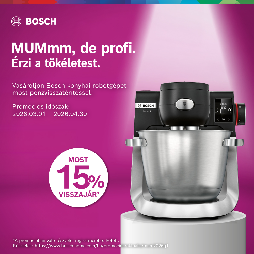 Bosch MUM konyhai robotgépekre 15% pénzvisszatérítés